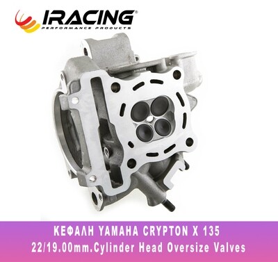 ΚΕΦΑΛΗ YAMAHA CRYPTON X 135 22/19.00mm.Cylinder Head Oversize Valves iRacing ΚΕΦΑΛΗ YAMAHA CRYPTON X 135 22/19.00mm.Cylinder Head Oversize Valves iRacing