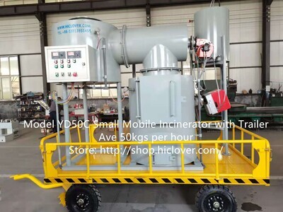 Small Mobile Incinerator with Trailer ave 50kgs per hour Model YD50C Mobile