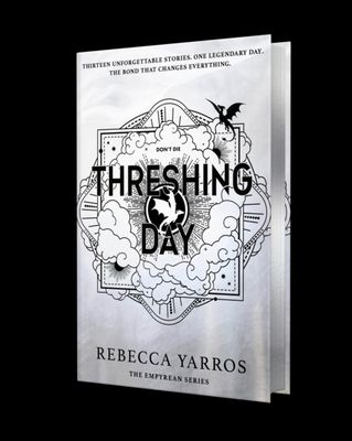 Threshing Day (Limited Deluxe Edition) by Rebecca Yarros