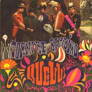 Quelli ‎– Tornare Bambino