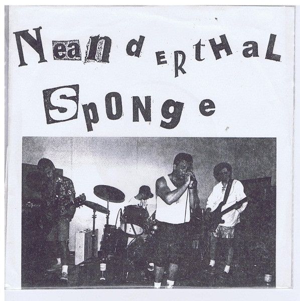 Neanderthal Sponge ‎– Neanderthal Sponge