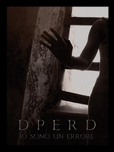 dperd – Io Sono Un Errore