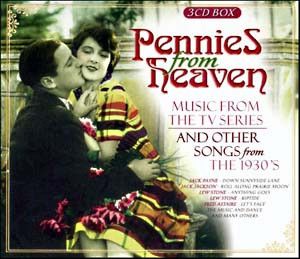 Various – Pennies From Heaven - Music From The TV Series And Other Songs From The 1930's