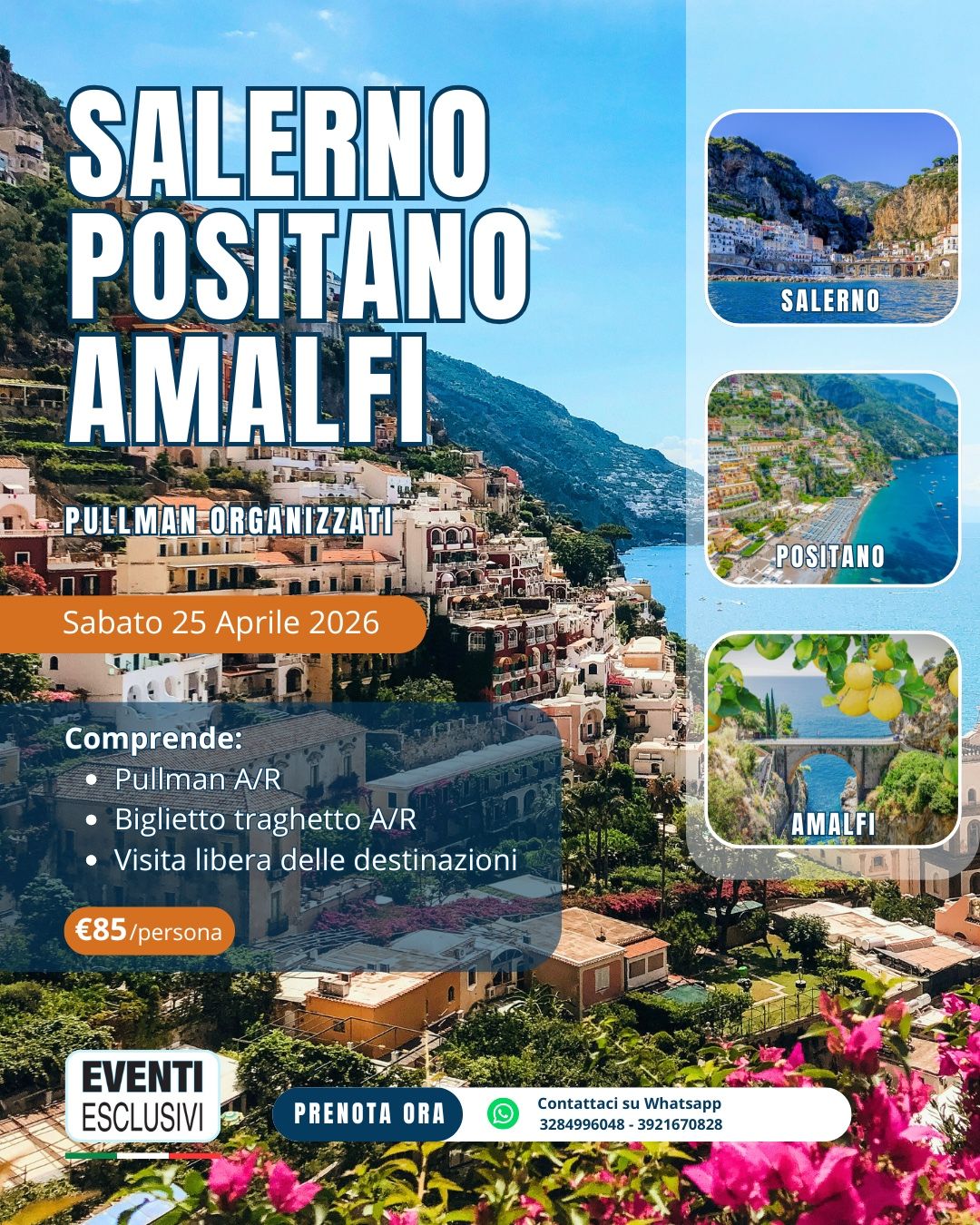 SALERNO - POSITANO - AMALFI ☀️🛳️ "Sabato 25 Aprile 2026" 🚌 Pullman Organizzati