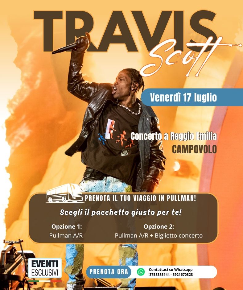 TRAVIS SCOTT🎶 "Venerdì 17 Luglio 2026" Reggio Emilia - Campovolo - Pullman organizzati 🚌