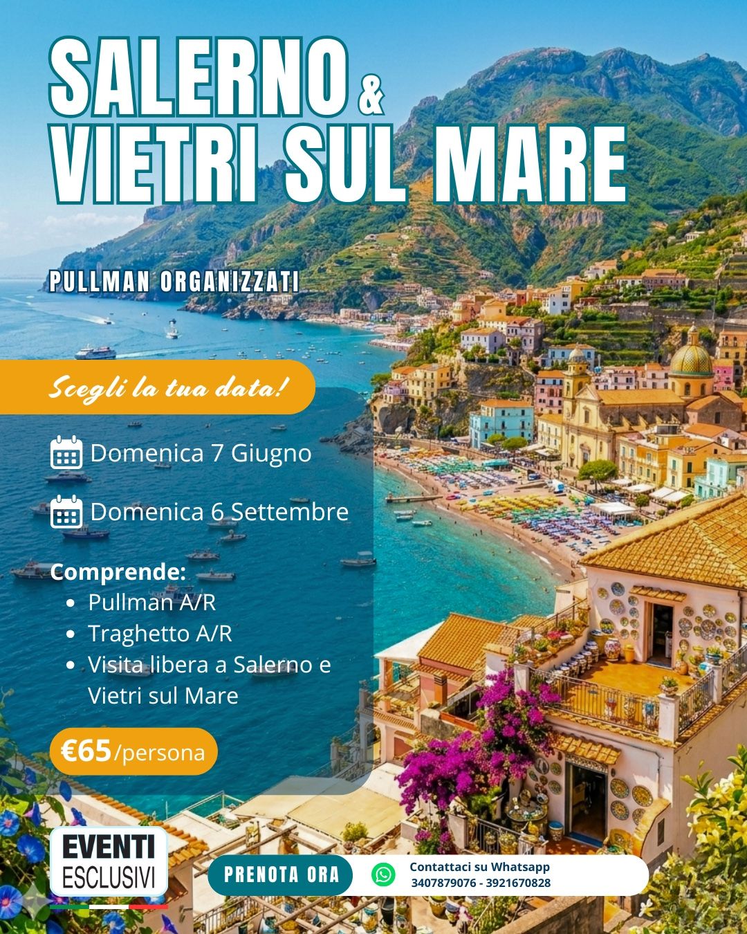 SALERNO &amp; VIETRI SUL MARE ⛵☀️ "Domenica 7 Giugno &amp; 6 Settembre 2026" 🚌 Pullman Organizzati