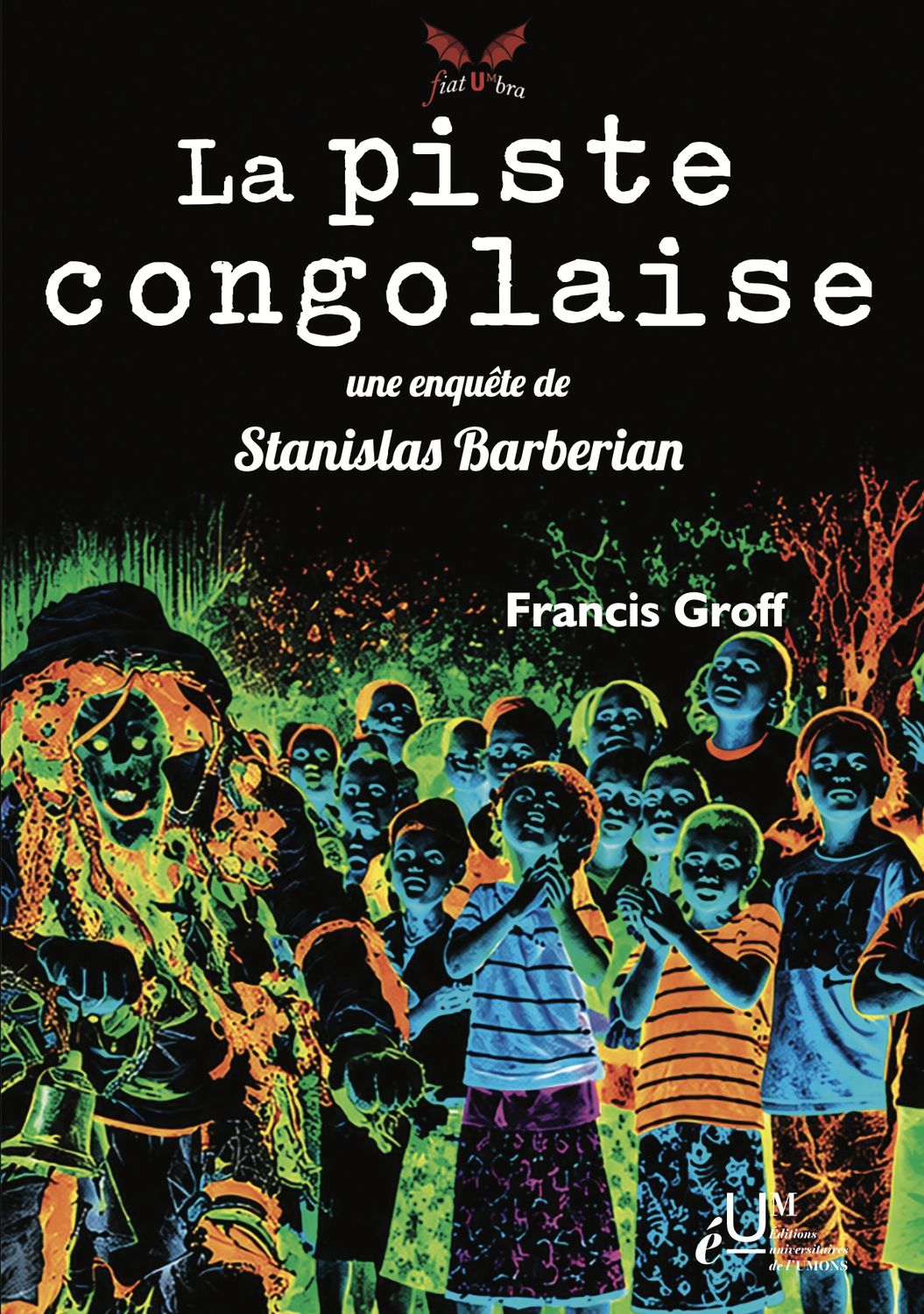 La piste congolaise