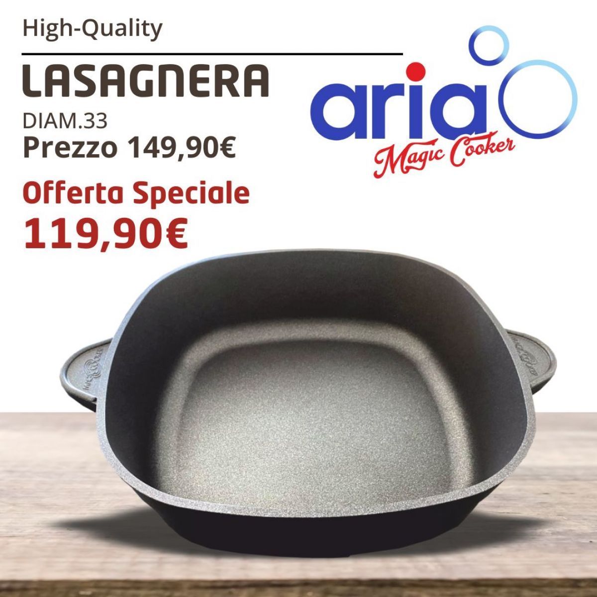 LASAGNERA 33x33 H 100 DIAMANTE TORNITA ARIA