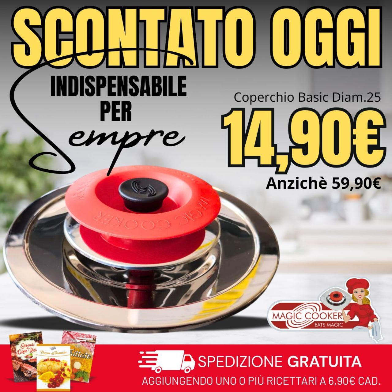 Coperchio Tondo Basic Diam.25 Acciaio 18/10 - Magic Cooker