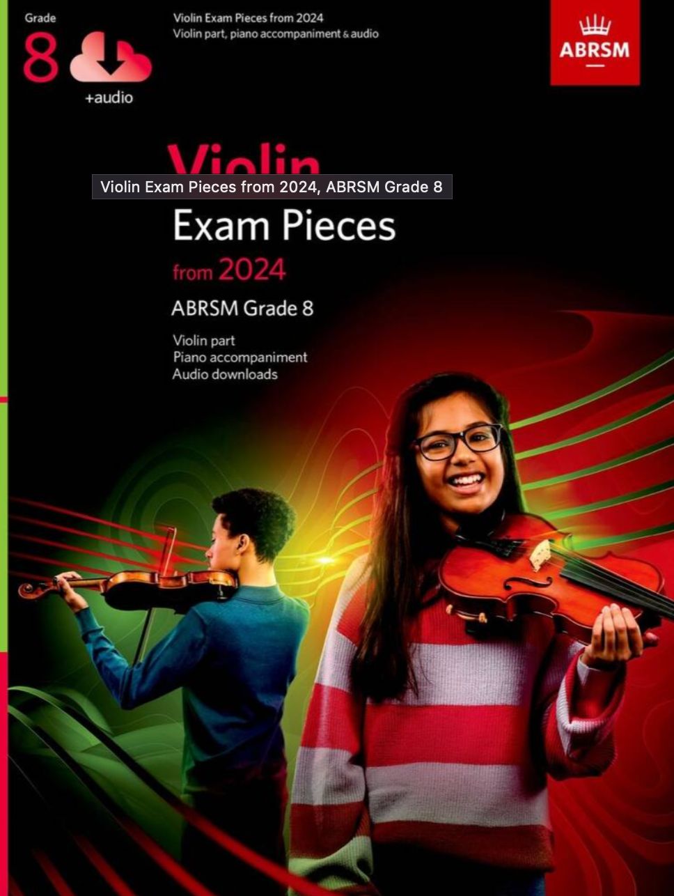 ABRSM Violin Exam Pieces from 2024 (Current Syllabus): Grade 8 + audio