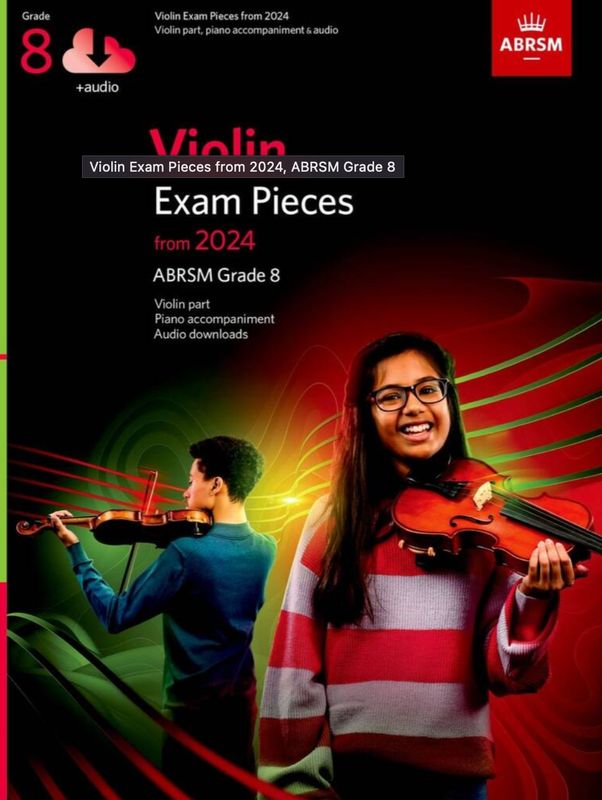 ABRSM Violin Exam Pieces from 2024 (Current Syllabus): Grade 8 + audio