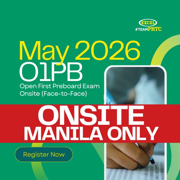 May 2026 Open First Preboard Examination (Onsite/Face-to-face) MANILA CENTER ONLY