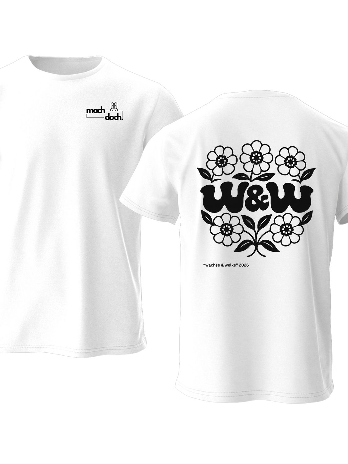 W&amp;W Shirt –  „Wachse &amp; Welke“