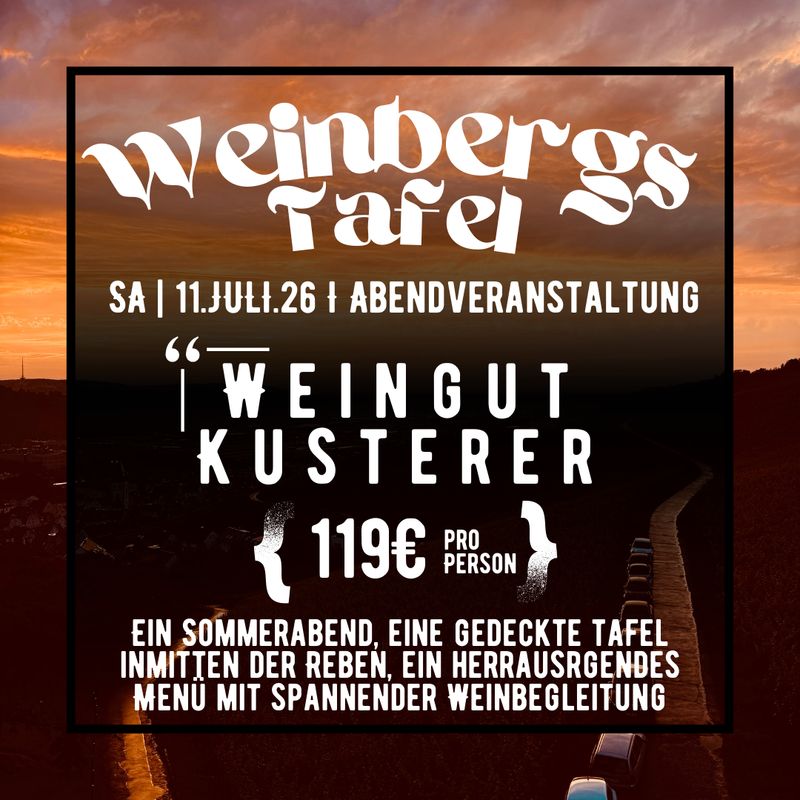 Weinbergstafel 11.07.2026 " Weingut Kusterer"