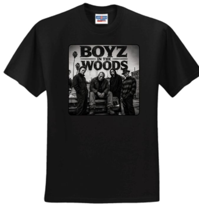 Boyz in the Woods Boyz in the Woods