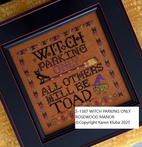 Witch Parking Only by Rosewood Manor Design 2025 Counted cross stich pattern