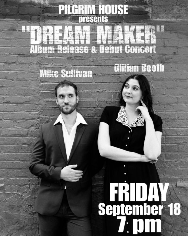 "DREAM MAKER" with Mike Sullivan & Gillian Booth