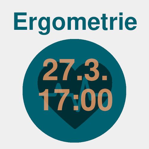 Ergometrie - 27.3. um 17:00