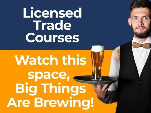 Licensed Trade Courses