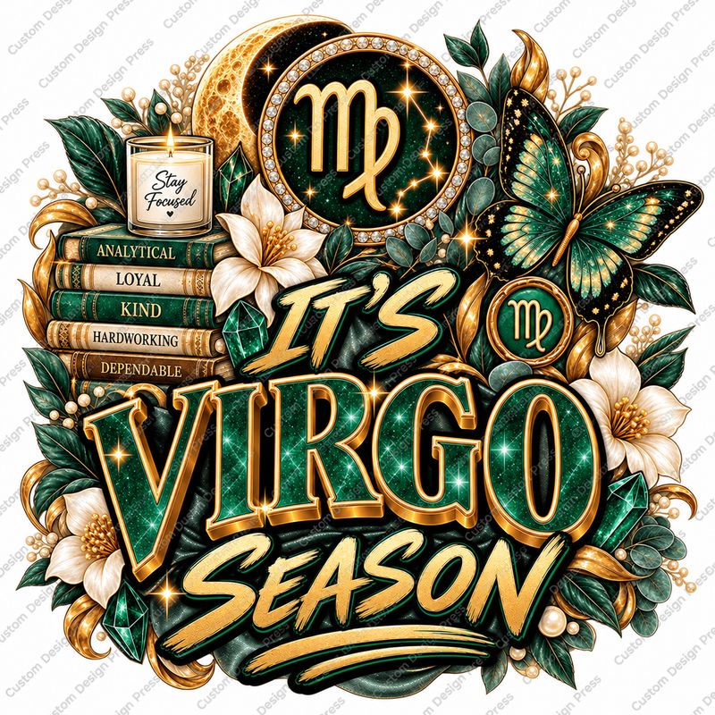 It’s Virgo Season Zodiac PNG – Digital Download
