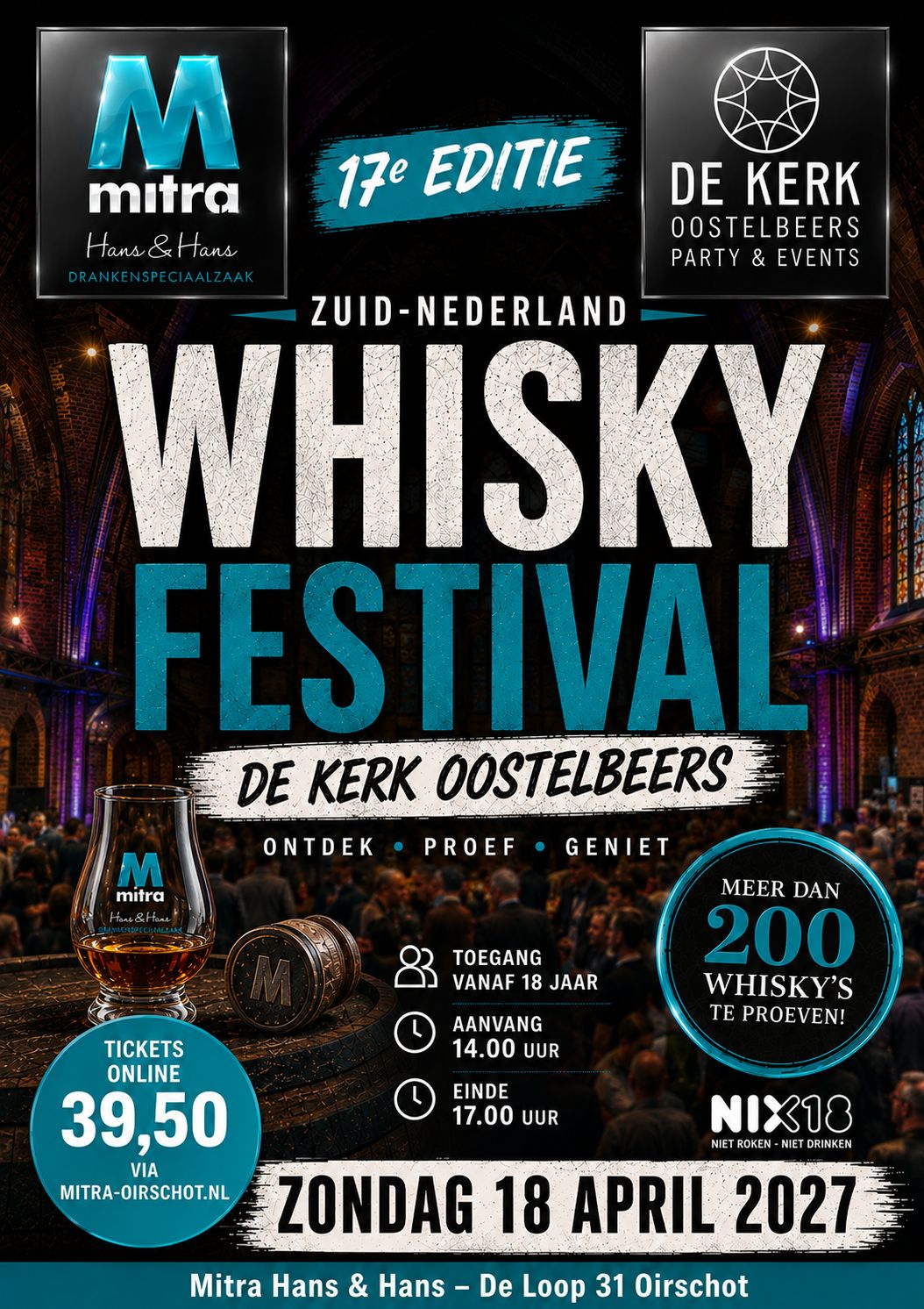 Ticket voor het 17e Whisky Festival Zuid-Nederland op zondag 18 april 2027 Ticket voor het 17e Whisky Festival Zuid-Nederland op zondag 18 april 2027