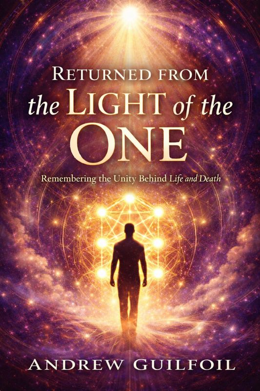 RETURNED FROM THE LIGHT OF THE ONE BOOK