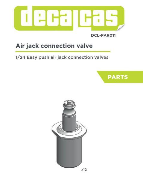 1/24 air jack connection valve - DECALCAS - DCL-PAR011