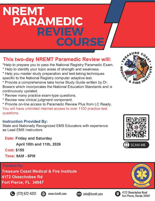 NREMT Paramedic April 10th and 11th Fort Pierce TCMI (IN PERSON)