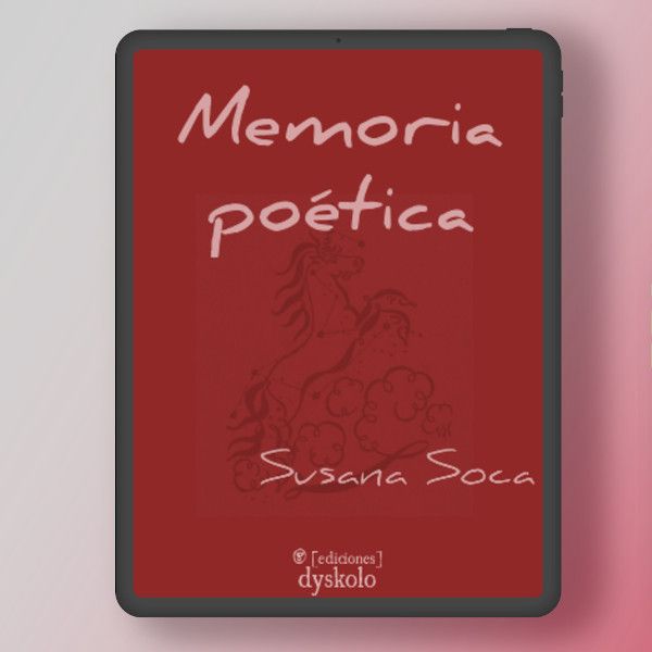 Memoria poética | Susana Soca