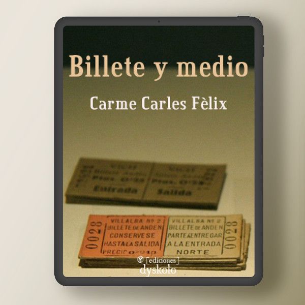 Billete y medio | Carme Carles Fèlix