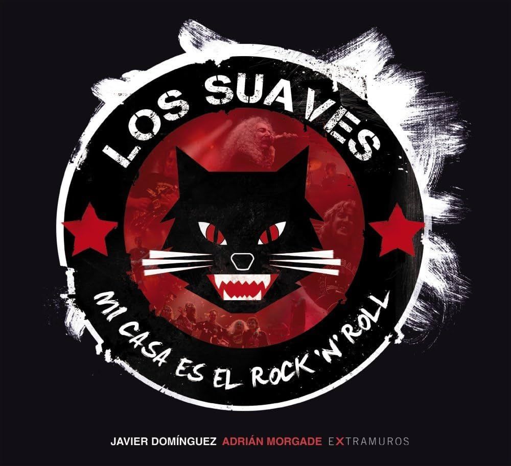 LOS SUAVES- Mi casa es el Rock 'n' Roll LOS SUAVES- Mi casa es el Rock 'n' Roll