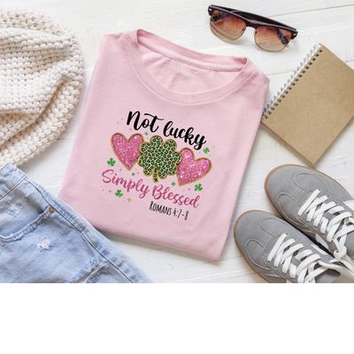 Not Lucky, Simply Blessed Shirt