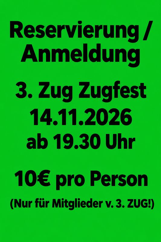 Zugfest 3. Zug 14.11.2026