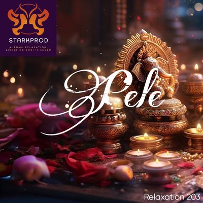 Album Relaxation N°203 Pele style Ayurvédique
