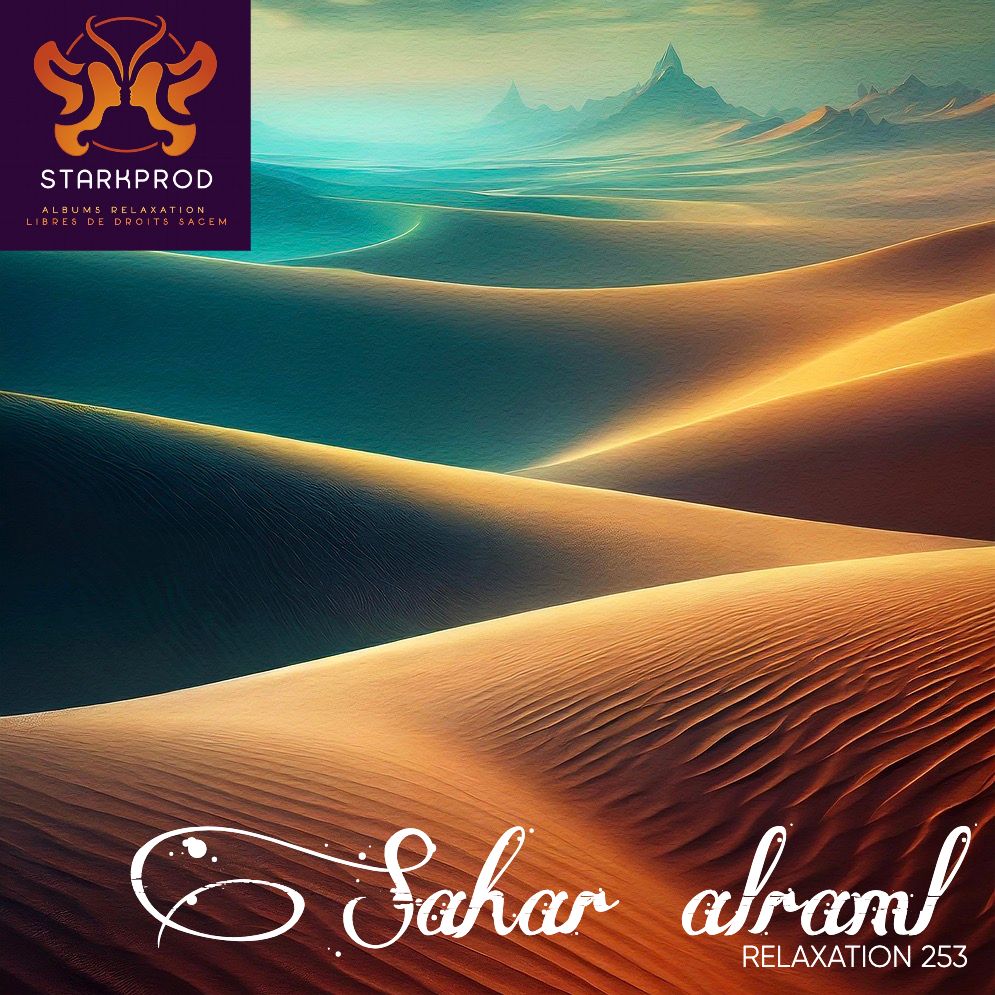 Album Relaxation N°253 Sahar Alraml WorldMusic Orientale