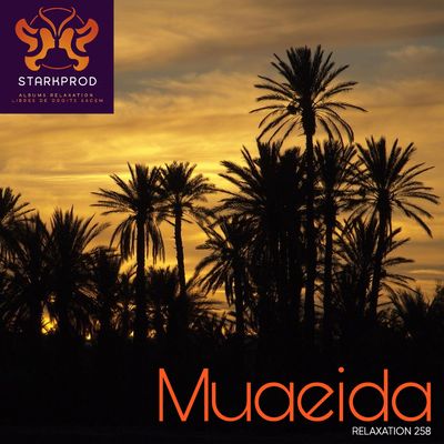 Album Relaxation N°258 Muaeida WorldMusic Orientale