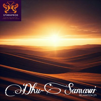 Album Relaxation N°271 Dhu Samawi Orientale WorldMusic