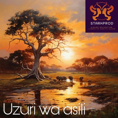Album Relaxation N°321 Uzuri wa asili Africa