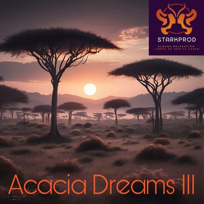 Album Relaxation N°315 Acacia Dreams III Africa