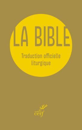 La Bible - Traduction officielle liturgique - compacte or (parution le 9 avril 2026)