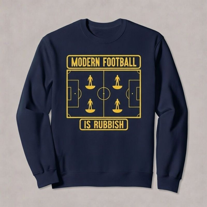 MODERN FOOTBALL IS RUBBISH ORGANIC COTTON SWEATSHIRT