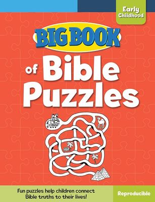 Big Book of Bible Puzzles for Early Childhood (Reproducible)