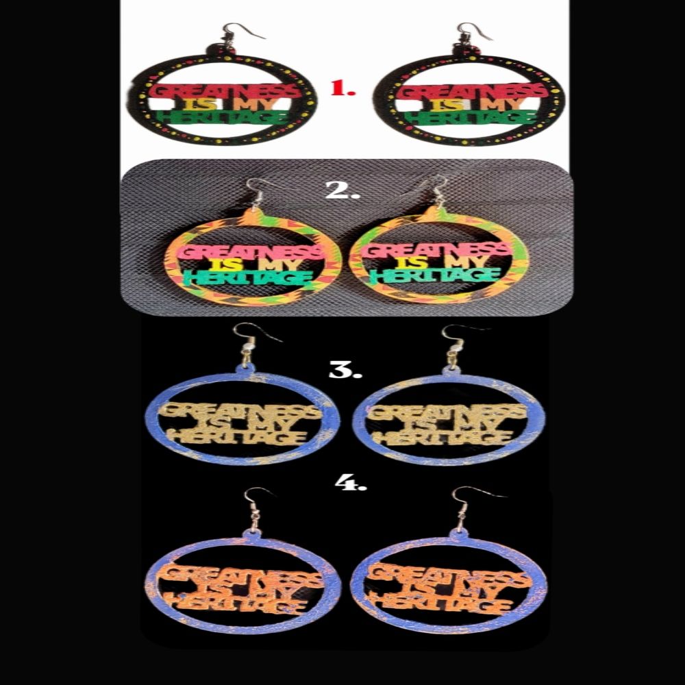 Greatness Is My Heritage Earrings