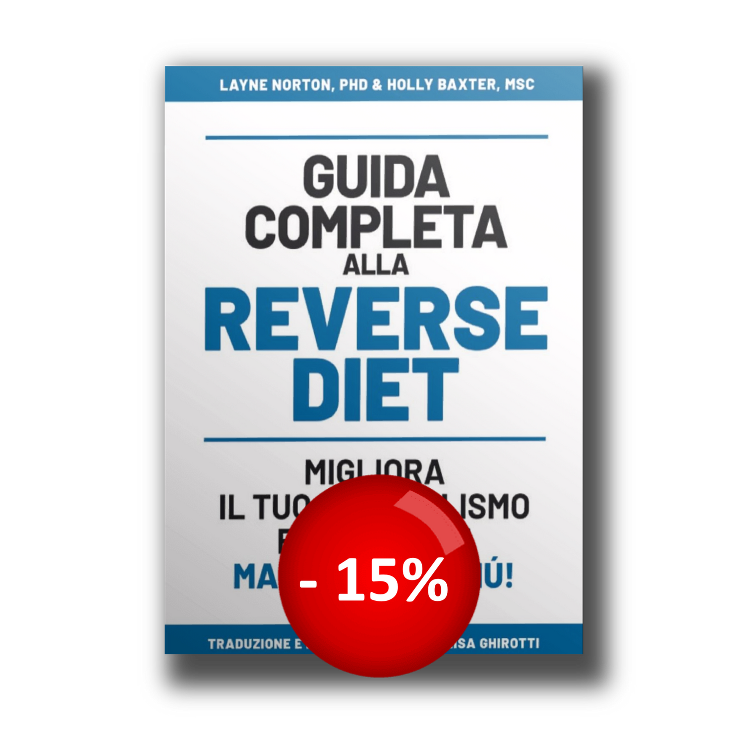 Guida Completa alla Reverse Diet Guida Completa alla Reverse Diet