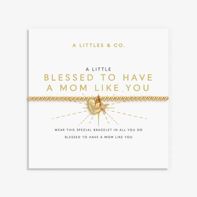 A Little 'Blessed to Have a Mom Like You' Bracelet