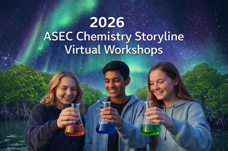 2026 SPRING VIRTUAL CHEMISTRY STORYLINE WORKSHOPS