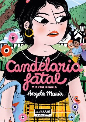 Candelaria fatal. Mierda diaria