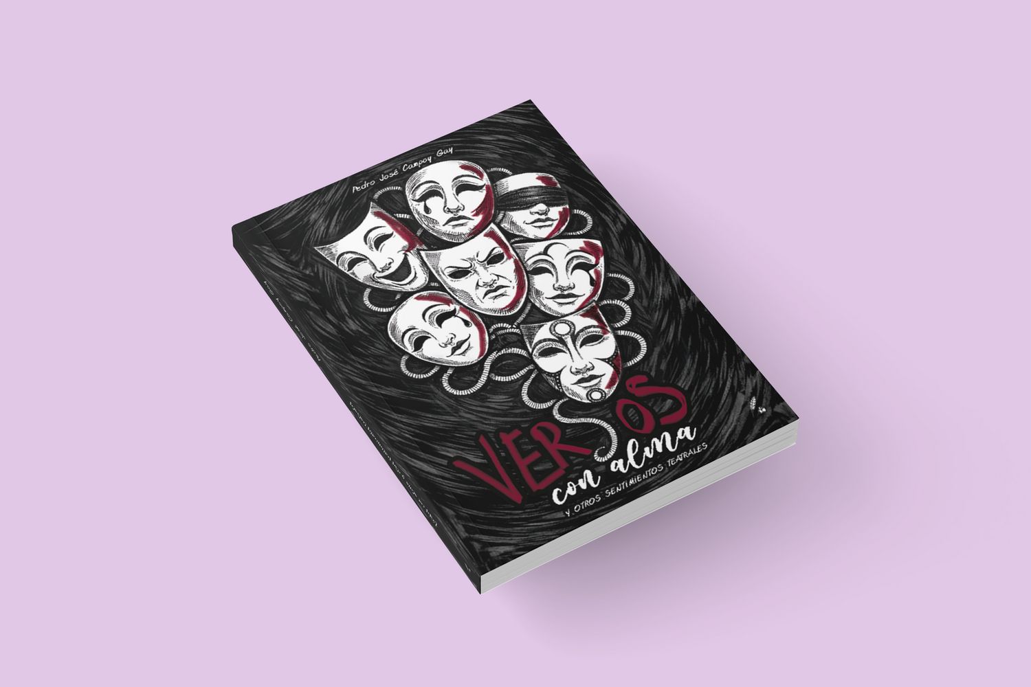 Versos con alma/ Pedro José Campoy Gay Versos con alma/ Pedro José Campoy Gay