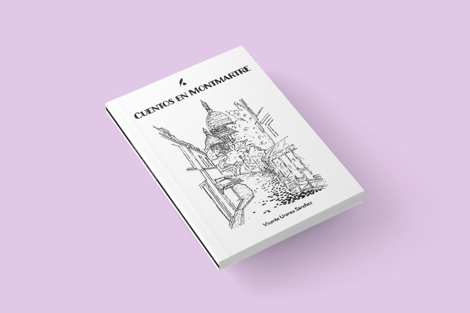 Cuentos de Montmartre  / Vicente Urones Sánchez