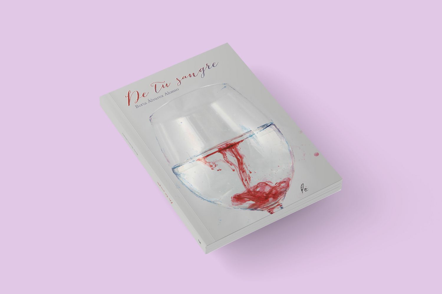 De tu sangre / Berta Álvarez Alonso De tu sangre / Berta Álvarez Alonso